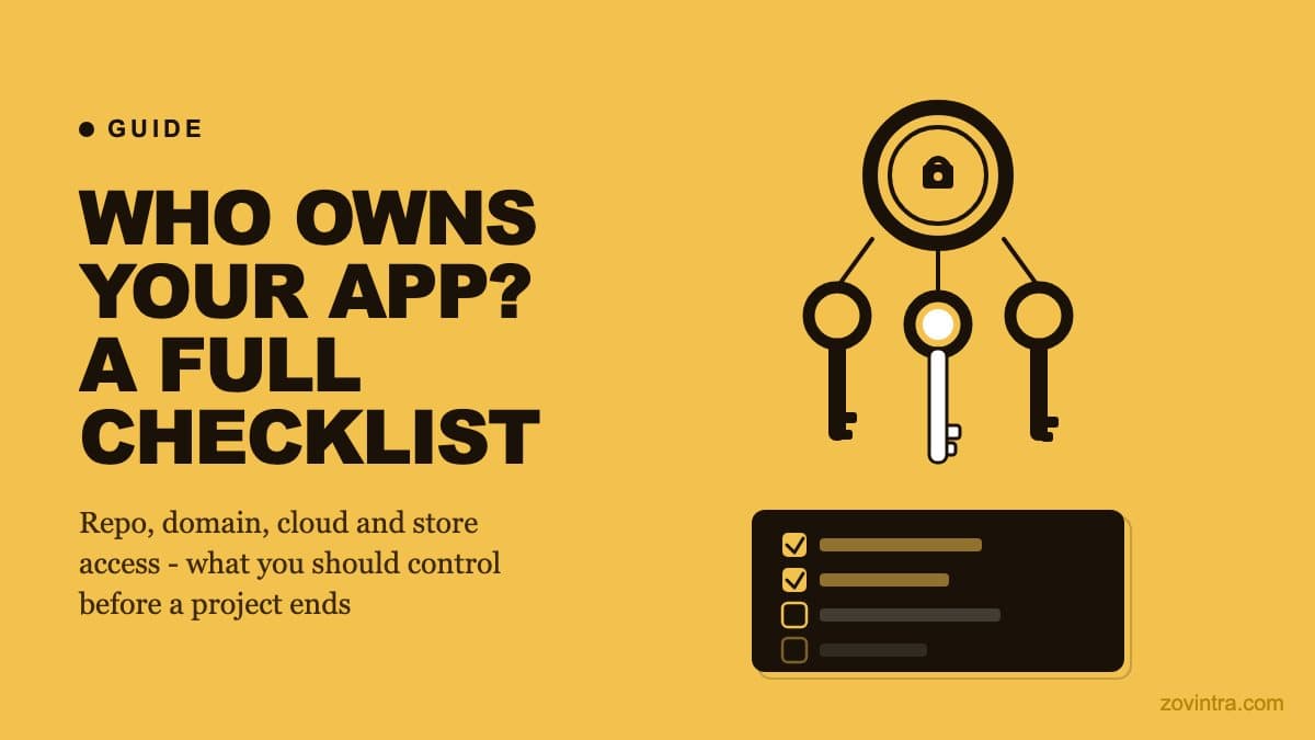 Who Owns Your App? Repo, Domain, Cloud and Store Accounts Checklist