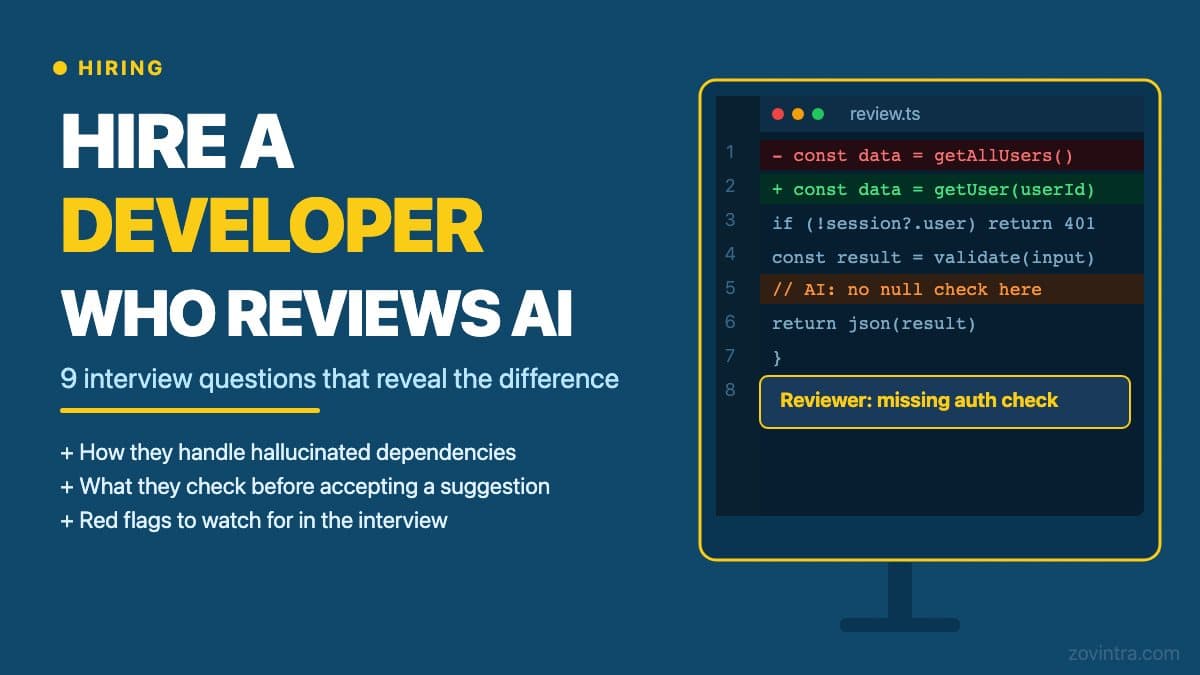 How to Hire a Developer Who Reviews AI-Generated Code Properly