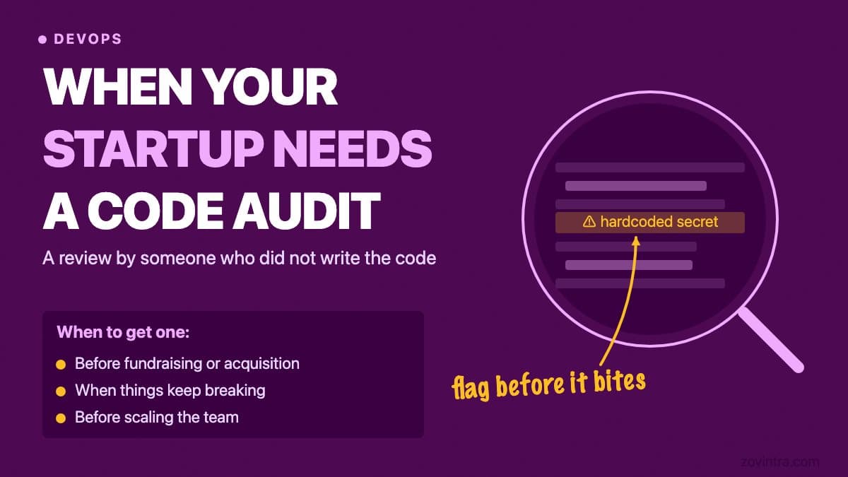 When (and Why) Your Startup Needs a Code Audit